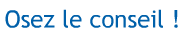osez le conseil